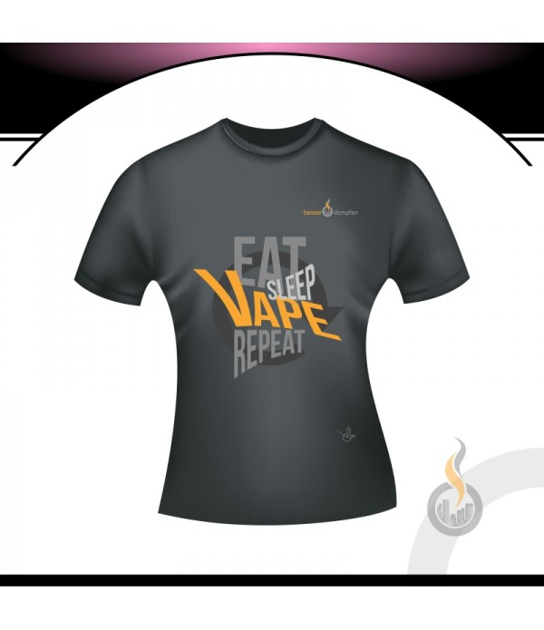 besser T-SHIRT - EAT SLEEP VAPE REPEAT - Damen